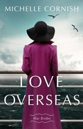 Cover: Love Overseas (War Brides, #1) - SolVin Creative