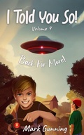 Cover: Back for More! (I Told You So!, #4) - Itchygooney Books