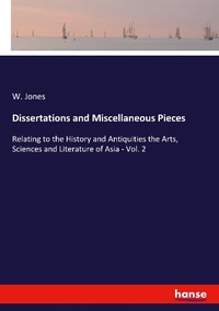 Enlarge image Cover: Dissertations and Miscellaneous Pieces - Hansebooks