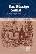 Cover: Das fl&uuml;ssige Selbst - Universit&auml;tsverlag Winter