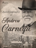 Cover: Autobiography of Andrew Carnegie - Saga Egmont