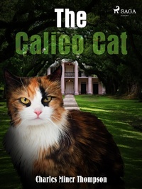 Enlarge image Cover: The Calico Cat - Saga Egmont