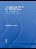 Cover: Reimagining War in the 21st Century - Routledge