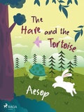 Cover: The Hare and the Tortoise - Saga Egmont