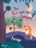 Cover: The Fox and the Grapes - Saga Egmont