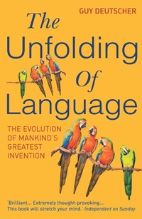 Abbildung von: The Unfolding Of Language - Arrow Books Ltd