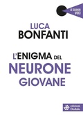Cover: L'enigma del neurone giovane - Edizioni Dedalo