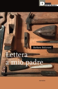 Abbildung von: Lettera a mio padre - Narrativa;DeriveApprodi