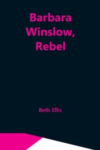 Enlarge image Cover: Barbara Winslow, Rebel - Alpha Editions