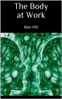 Enlarge image Cover: The Body at Work - PubMe