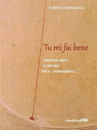 Abbildung von: Tu mi fai bene - Roberto Romagnoli
