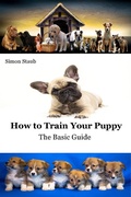 Cover: How to Train Your Puppy (Dog training) - Dog training