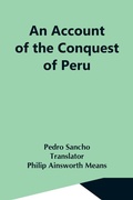 Cover: An Account Of The Conquest Of Peru - Alpha Editions