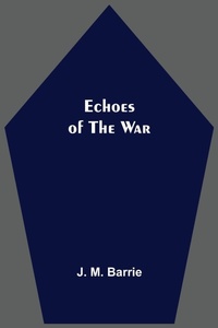 Enlarge image Cover: Echoes Of The War - Alpha Editions