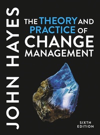 Abbildung von: The Theory and Practice of Change Management - Bloomsbury Academic