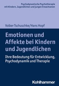 Cover: Emotionen und Affekte bei Kindern und Jugendlichen - Kohlhammer