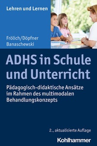 Enlarge image Cover: ADHS in Schule und Unterricht - Kohlhammer