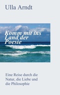 Cover: Komm mit ins Land der Poesie - tredition