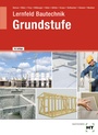 Cover: eBook inside: Buch und eBook Lernfeld Bautechnik Grundstufe - Verlag Handwerk und Technik