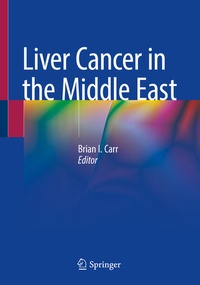 Enlarge image Cover: Liver Cancer in the Middle East - Springer
