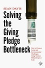 Cover: Solving the Giving Pledge Bottleneck - Palgrave Macmillan