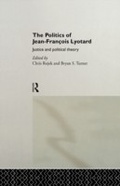Cover: The Politics of Jean-Francois Lyotard - Routledge