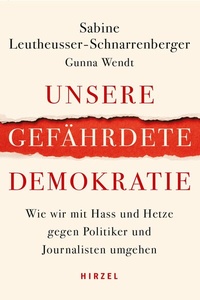 Abbildung von: Unsere gefährdete Demokratie - Hirzel