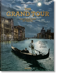 Abbildung von: The Grand Tour. The Golden Age of Travel - TASCHEN