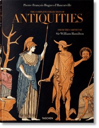 Abbildung von: D'Hancarville. The Complete Collection of Antiquities from the Cabinet of Sir William Hamilton - TASCHEN