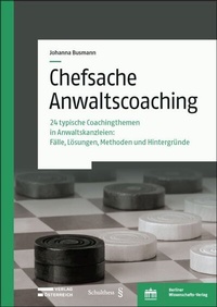 Abbildung von: Chefsache Anwaltscoaching - Berliner Wissenschafts-Verlag