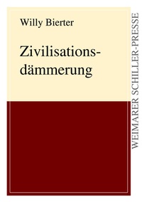 Enlarge image Cover: Zivilisationsdämmerung - Frankfurter Literaturverlag