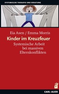 Abbildung von: Kinder im Kreuzfeuer - Carl-Auer Verlag