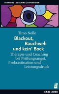 Cover: Blackout, Bauchweh und kein' Bock - Carl-Auer Verlag
