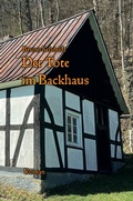 Cover: Der Tote im Backhaus - WOLL Medien und Marken eG