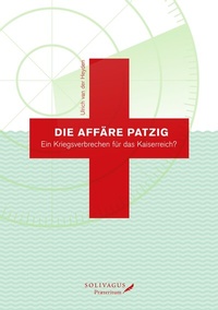 Enlarge image Cover: Die Affäre Patzig. - Solivagus Praeteritum