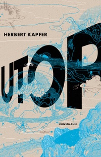Abbildung von: UTOP - Antje Kunstmann Verlag