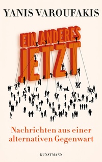 Abbildung von: Ein Anderes Jetzt - Antje Kunstmann Verlag