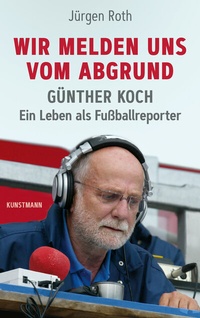 Abbildung von: Wir melden uns vom Abgrund - Antje Kunstmann Verlag