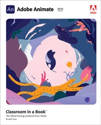 Abbildung von: Adobe Animate Classroom in a Book (2022 release) - Addison Wesley