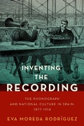 Cover: Inventing the Recording - OUP eBook