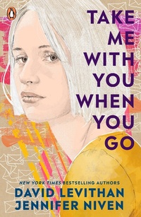 Enlarge image Cover: Take Me With You When You Go - Penguin Books Ltd