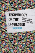 Bild: Technology of the Oppressed - MIT Press
