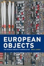 Cover: European Objects - MIT Press