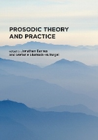 Enlarge image Cover: Prosodic Theory and Practice - MIT Press
