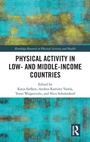 Cover: Physical Activity in Low- and Middle-Income Countries - Routledge