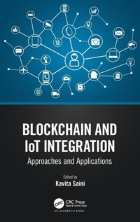Abbildung von: Blockchain and IoT Integration - CRC Press