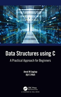 Enlarge image Cover: Data Structures using C - Chapman & Hall/CRC
