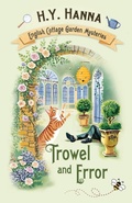 Cover: Trowel and Error - H.Y. Hanna