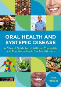 Abbildung von: Oral Health and Systemic Disease - Singing Dragon
