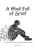 Cover: A Mind Full of Grief - Clare Shaw Children's Books